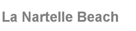Text Box: La Nartelle Beach